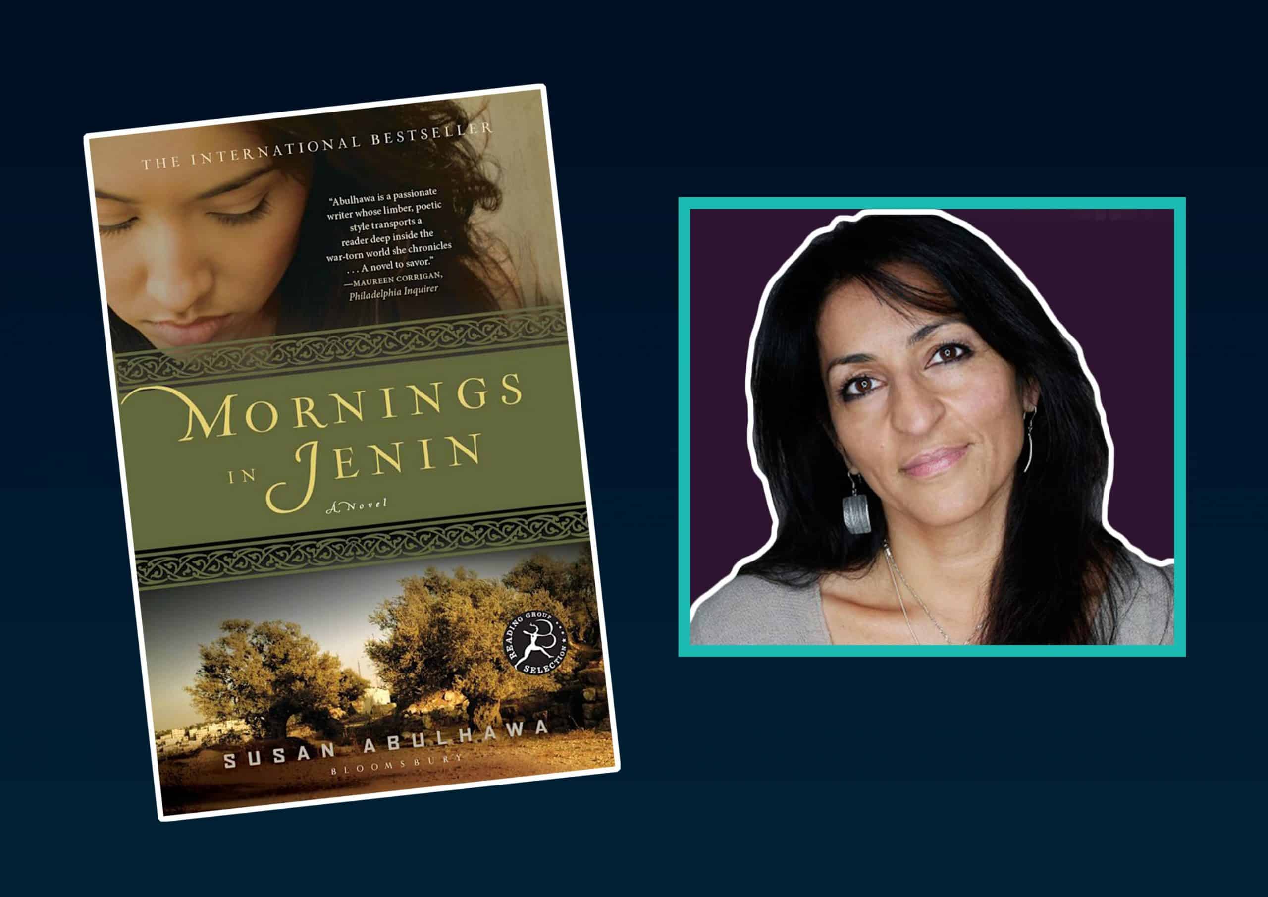 Mornings in Jenin by Susan Abulhawa:  A Book Review